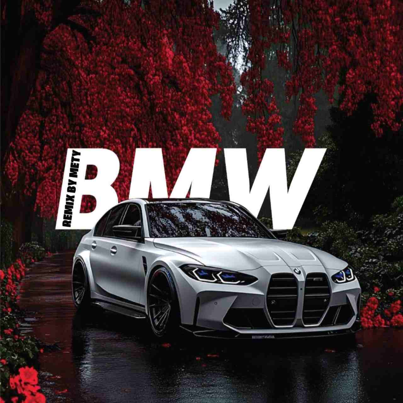 دانلود ریمیکس دیجی متی بی ام و (BMW) دانلود ریمیکس دیجی متی بی ام و (BMW)
